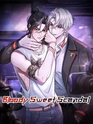 Bloody Sweet Scandal - บลัดดี้ สวีท สแกนดัล